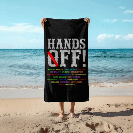 Hands Off Social Security Protest Resist Save D Beach Towels