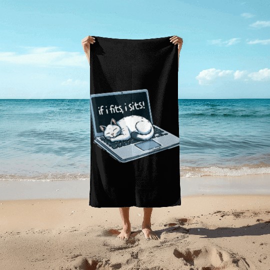 Laptop Cat Nap - If I Fits, I Sits! Beach Towels