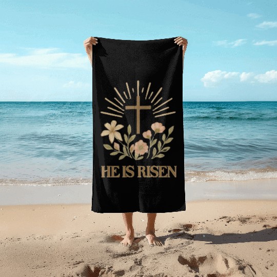 He is Risen Beach Towels