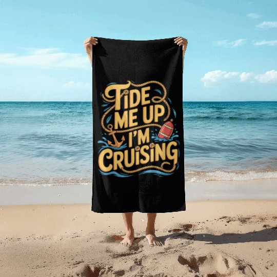 Cruise Rookie Ocean Adventure First Voyage Beach Towels