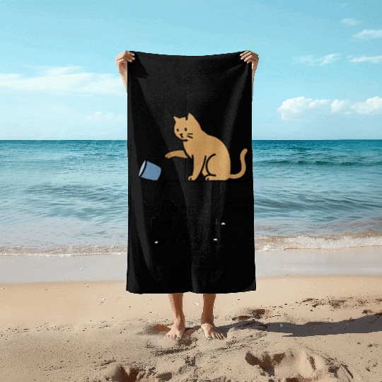 Schroedingers Cup cat funny quantum physics. Beach Towels