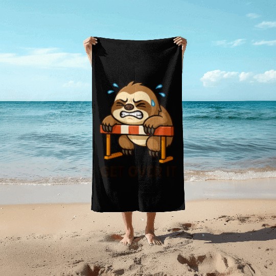 Sloth hurdler quote get over it Beach Towels