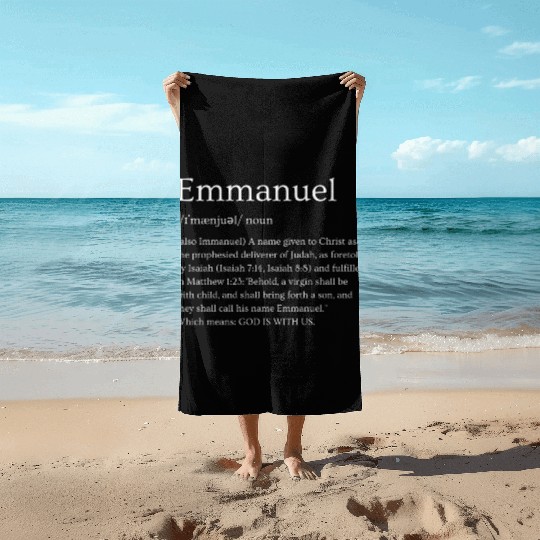 Emmanuel Definition - God is With Us | Typography Beach Towels