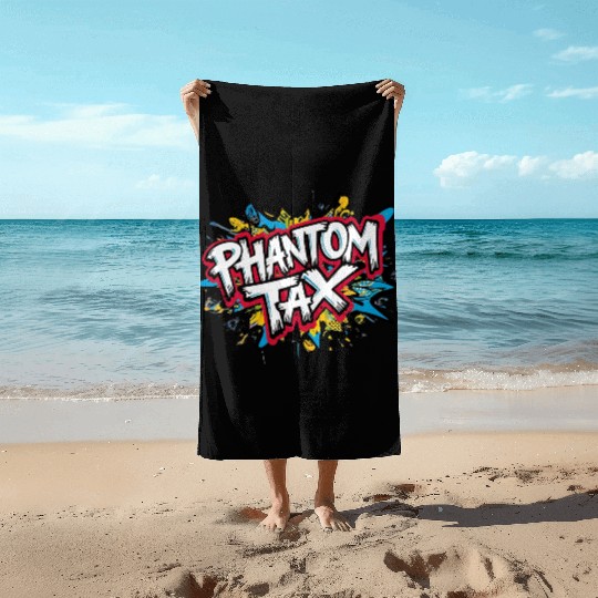 Phantom Tax Beach Towels – Street Graffiti Finance Humor