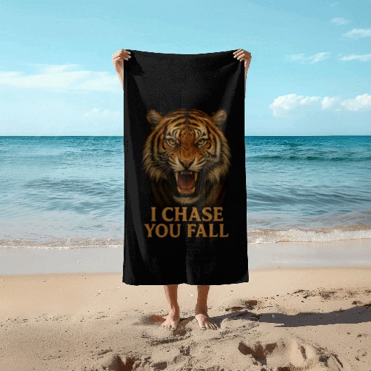"I Chase – You Fall | Fierce Roaring Tiger Graphic Beach Towels