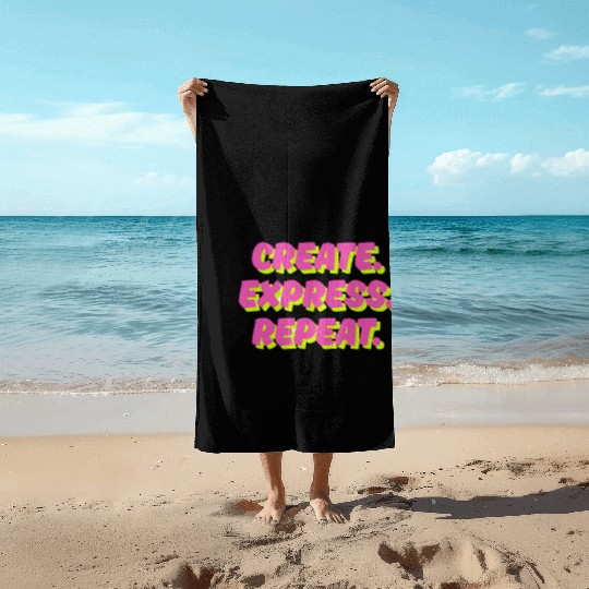 Create. Express. Repeat. Creative Beach Towels