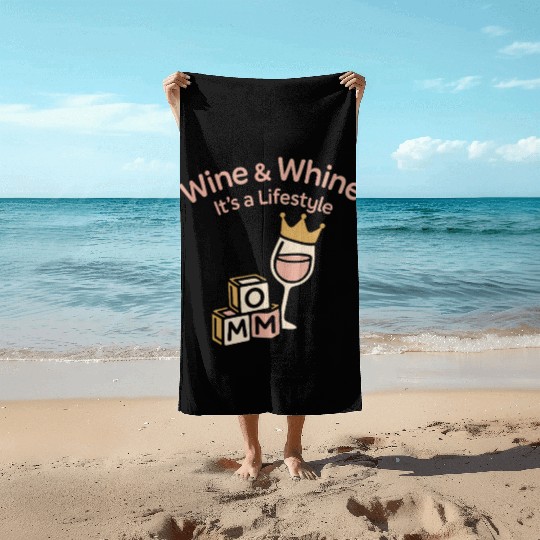 Single Mom Life Chaos Coordinator Wine Coffee Beach Towels