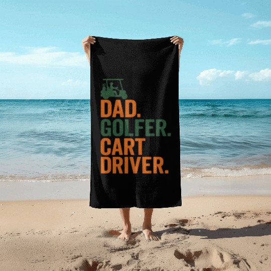 Funny Golfing Father Husband Golf Cart Racer Go Beach Towels