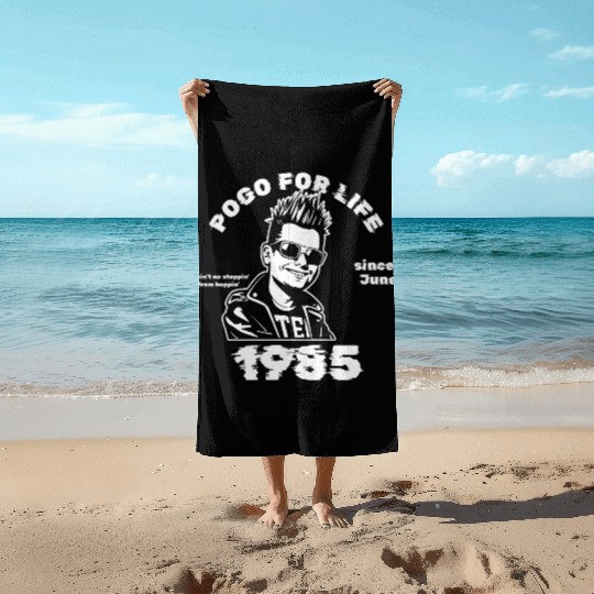 40th birthday Pogo for life since 06/1985 Beach Towels