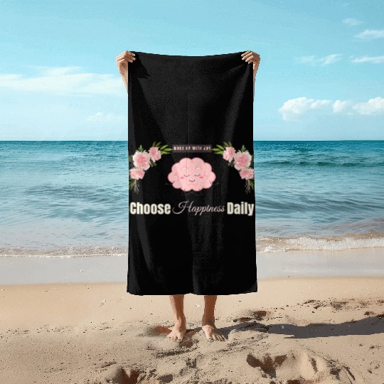 Choose Happiness Brain Design - Mental Wellness Beach Towels