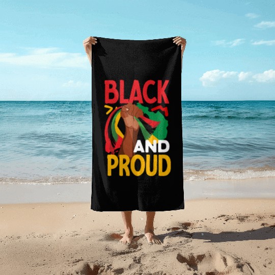 Juneteenth Black And Proud Beach Towels