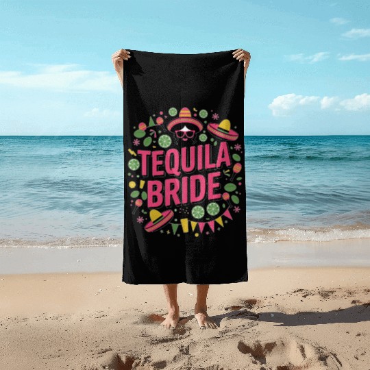 Tequila Bride Tribe - Bachelorette party Beach Towels
