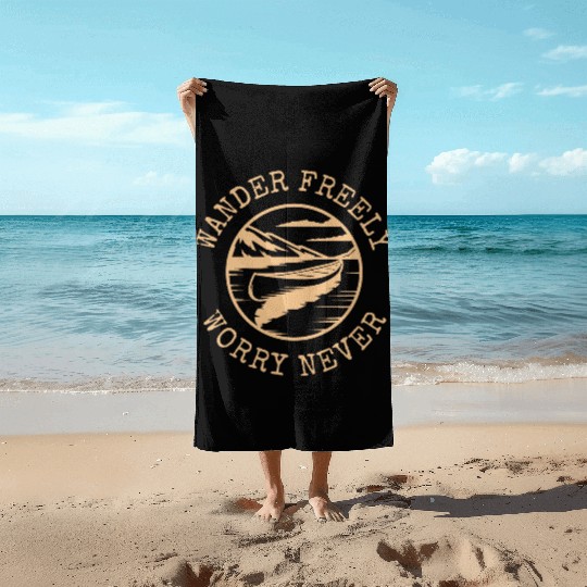 Wander Freely Worry Never Canoe On Lake Beach Towels
