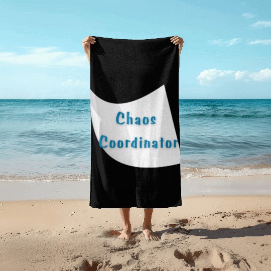 Chaos Coordinator – Funny Teacher Beach Towels