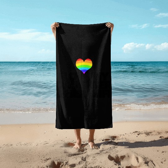 I love my daughter & her wife LGBTQ proud parent Beach Towels