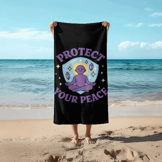 Protect Your Peace Meditation Zen Spiritual M Beach Towels