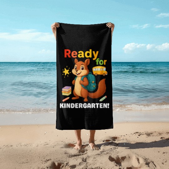Squirrel Ready for Kindergarten Back to School Beach Towels
