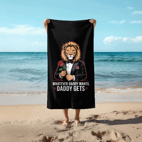 Whatever Daddy Wants Gets Werewolf Tuxedo Rose Beach Towels