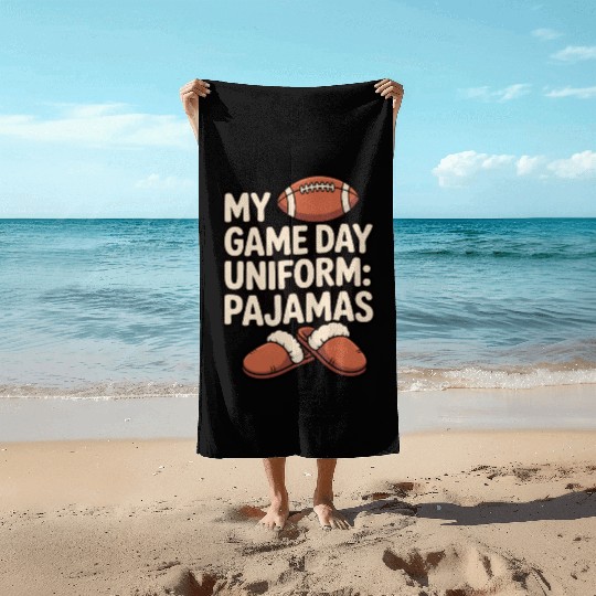 Game Day Pajama Humor Graphic Beach Towels