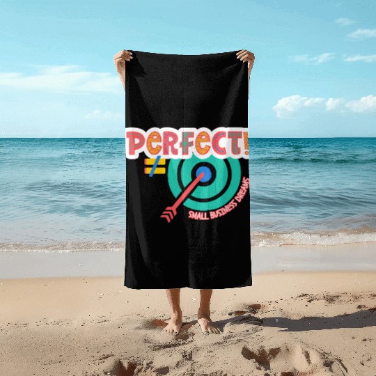 Perfect is NOT the Goal (orange) Beach Towels