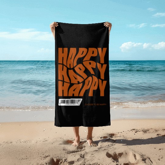 Choose Happy Beach Towels