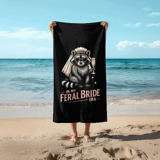 Feral Bride Era Funny Raccoon Bride with Champagne Beach Towels