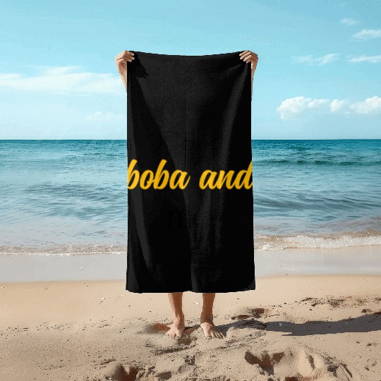 Just A Boba And Me Relaxing Bubble Tea Moment	 Beach Towels