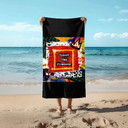 Trust The Process Graffiti Art Design Beach Towels