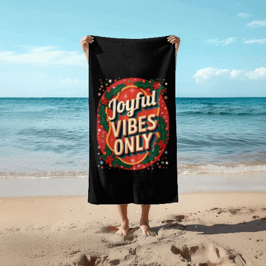 Festive Holiday Joyful Vibes Design Beach Towels