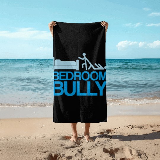 Bedroom Bully Beach Towels