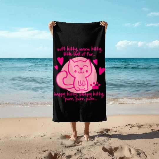 soft kitty, warm kitty, little ball of fur... Beach Towels