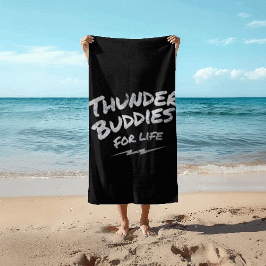 thunder buddies for life – silver Beach Towels