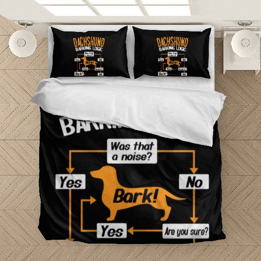 Dachshund Barking Logic Bedding Sets