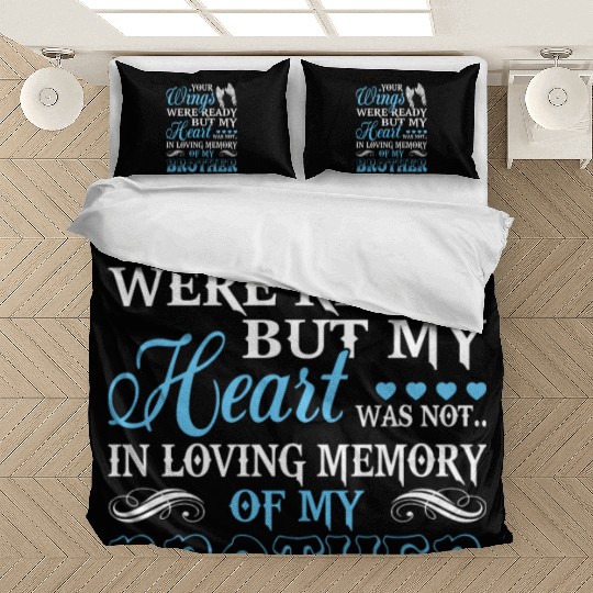 In Loving Memory Of My Brother Bedding Sets