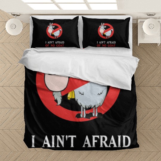 Cubs Goat Funny Bedding Sets I Ain t Afraid of No Goat