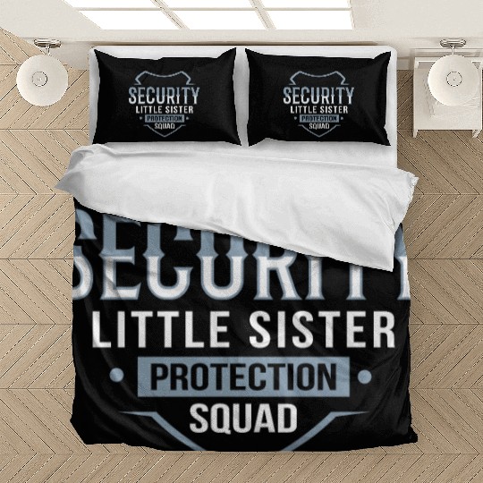 Little Sister Security Protection Big Brother Bedding Sets