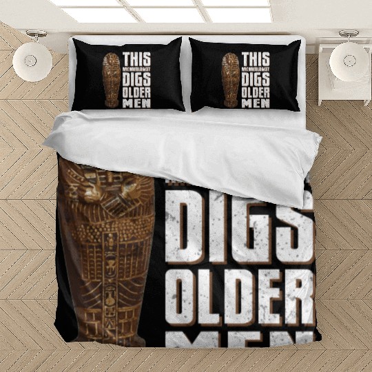 This Archaeologist Digs Older Men Archaeology Pun Bedding Sets