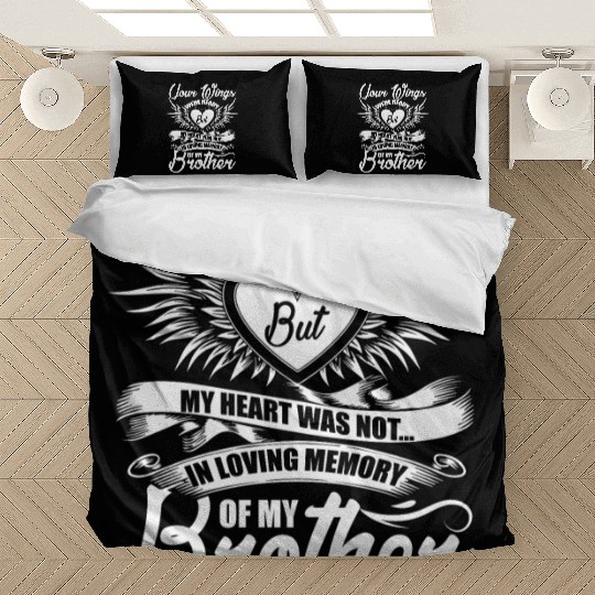 In Loving Memory Of My Brother Bedding Sets