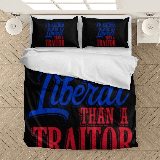 Rather Be A Liberal Bedding Sets