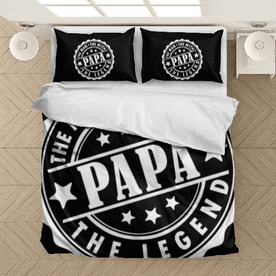Papa The Man The Myth The Legend Bedding Sets