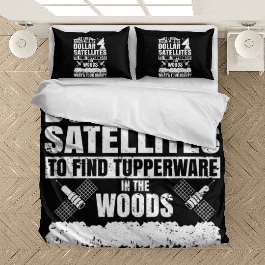 i use multi million dollar satellites to find tupp Bedding Sets