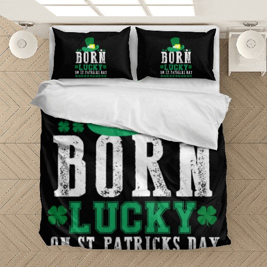 Born Lucky on St Patricks Day Birthday Toddler Bedding Sets
