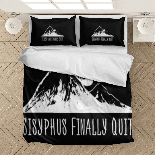 Sisyphus Finally Quit Bedding Sets Philosophy Geek Educat