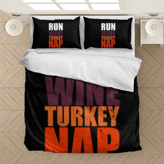 Thanksgiving Wine Turkey Nap Funny Foodie Gift Bedding Sets