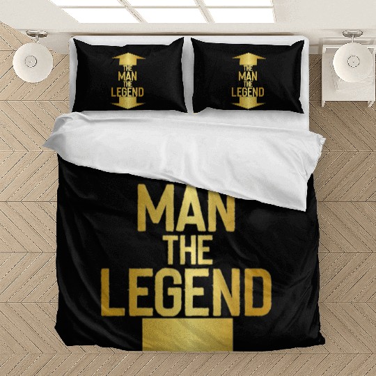the man the legend Bedding Sets