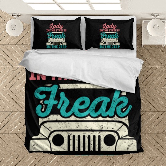 Lady in the Streets Freak in the Jeep Bedding Sets