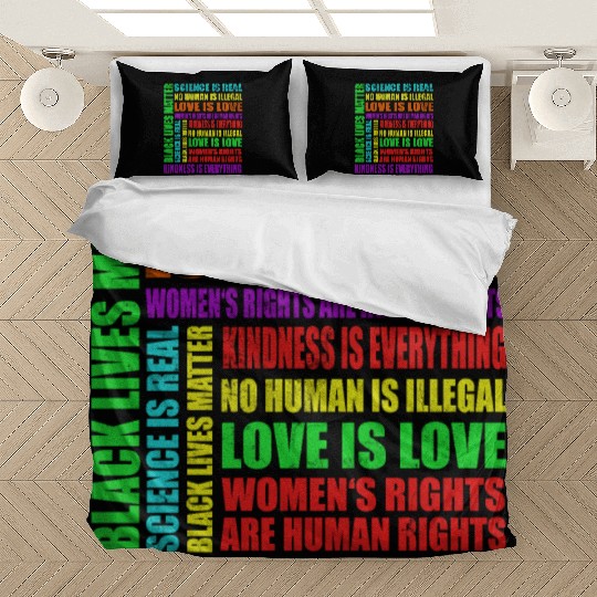 Science Is Real Black Lives Matter Love Is Love Bedding Sets