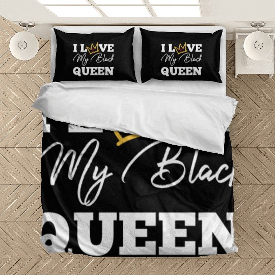 I Love My Black Queen Couples King And Queen Top T Bedding Sets