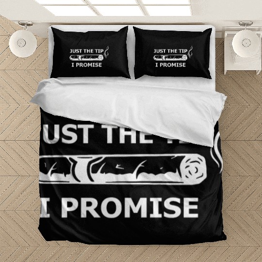 Cigars Just The Tip I Promise Bedding Sets