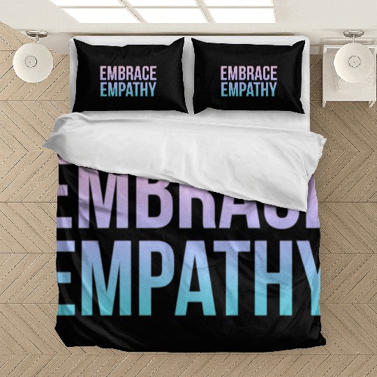 Embrace Empathy Large Colour Bedding Sets